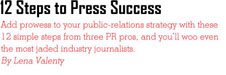 Exhibitor Magazine "12 Steps to Press Success" Features Interview on Karen Thomas, Thomas Public Relations! "Use social media to not only build relationships with your current clients and prospects, but also with journalists," Thomas says. "By having a social-media presence, you are increasing your companys exposure, thereby increasing the chance that members of the press will catch wind of your companys plans for the show." - Karen Thomas, Thomas Public Relations in Exhibitor Magazine